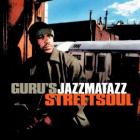 jaquette CD Guru's Jazzmatazz : StreetSoul