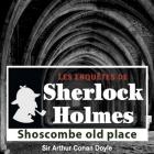 jaquette CD Les enquêtes de sherlock holmes - shoscombe old place