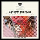 jaquette CD Carl Orff : Die Kluge, opéra. Stryczek, Süss, Falewicz, Friedrich, Kegel.