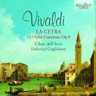 jaquette CD Vivaldi - Vivaldi : La Cetra, 12 concertos pour violon, op. 9. L'Arte dell'Arco, Guglielmo.