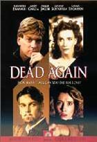 Dead again / Kenneth Branagh, réal. | Branagh, Kenneth. Monteur. Interprète