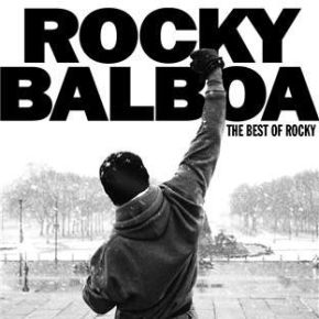 Rocky Balboa : The Best Of Rocky