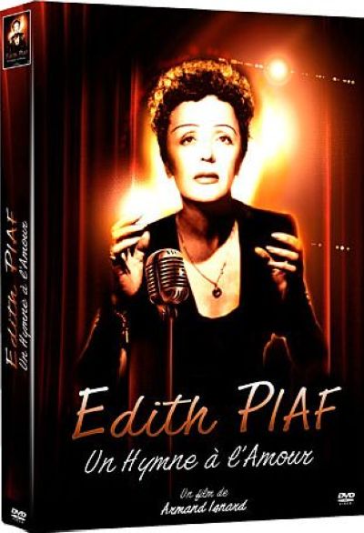 Edith Piaf : Un hymne à l'amour