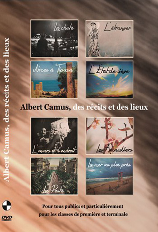 Albert Camus : Des récits et des lieux