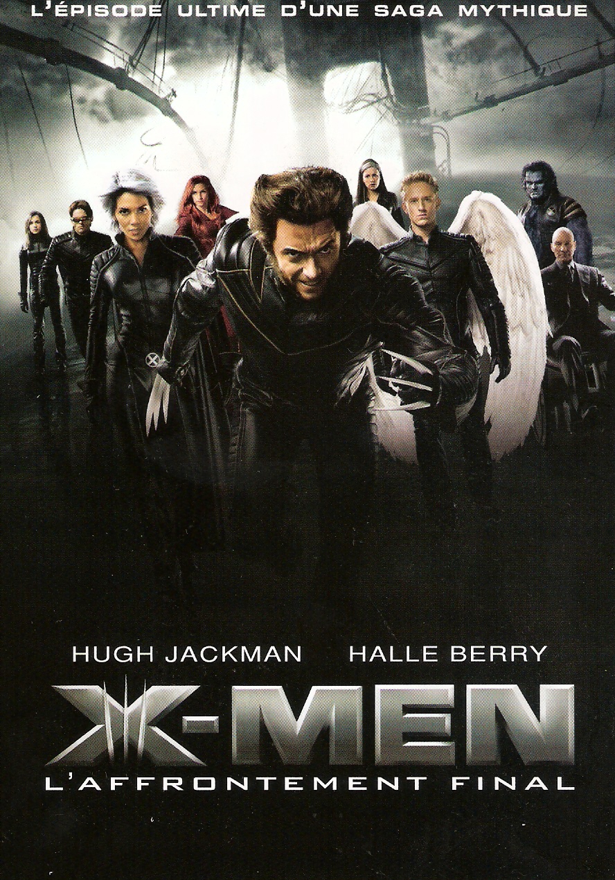 X-Men 3 : l'affrontement final