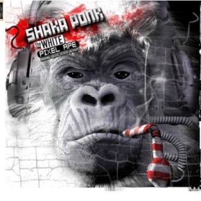 The white pixel ape (smoking isolate to keep in shape) / Shaka Ponk | Shaka Ponk. Interprète