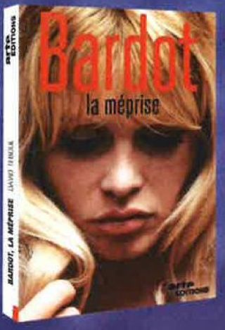 Bardot, la méprise