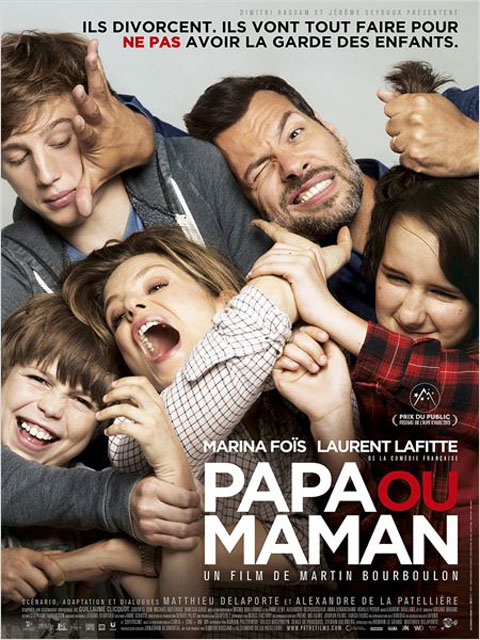 Papa ou maman 1 | Bourboulon, Martin. Monteur