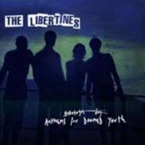 Anthems for doomed youth / The Libertines | The Libertines. 943