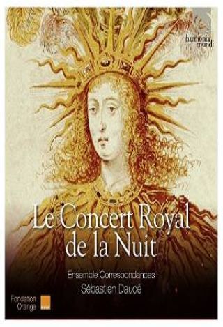 Le concert royal de la nuit