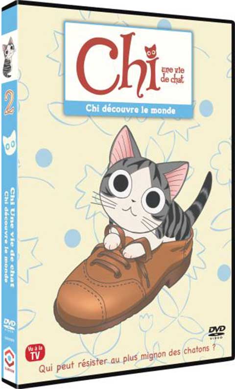 Chi, une vie de chat [DVD] v. 2 : Chi découvre le monde