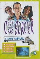 Couverture de C'est pas sorcier : Le Monde animal : Volume 1