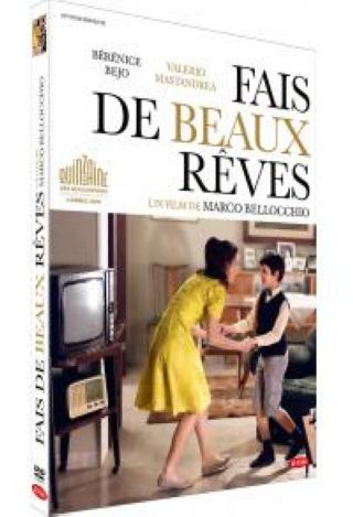 Fais de beaux rêves