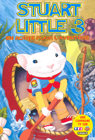 Stuart Little 3 : En route pour l'aventure