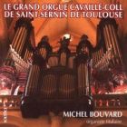 jaquette CD Le grand orgue Cavaillé-Coll de Saint Sernin de Toulouse