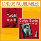 jaquette CD Tangos inoubliables - tango argentin + Carlos Gardel, la voix du tango