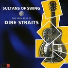 Sultans of swing (the very best of)