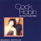 The best of Cock Robin | Cock Robin. Musicien