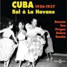 jaquette CD Cuba : Bal A La Havane (1926-1937)