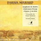 Symphonies De Chambre - L'Enlevement D'Europe - L'Homme Et Son Desir