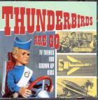 jaquette CD Thunderbirds are go - TV themes for grown up kids