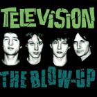 The blow-up | Television. Interprète