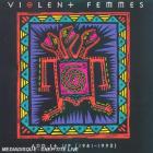 Add it up : 1981-1993 | Violent Femmes. Interprète