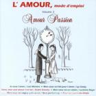 L'amour, Mode D'emploi - Vol 3 - Amour Passion