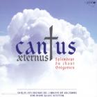 Cantus Aeternus - Splendeur Du Chant Grégorien