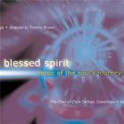 Blessed spirit: Music of the soul's journey