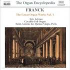 Cesar Franck/orgue - Volume 1