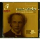 Franz Schreker : Complete Songs for Voice & Piano, - Volume 2