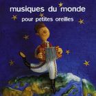 jaquette CD Musique du monde pour petites oreilles