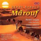 Mârouf | Henri Rabaud (1873-1949). Compositeur