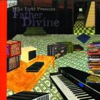 Mike Ladd presents Father divine | Father Divine. Musicien