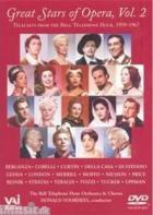 Great Stars Of Opera - Volume 2 - Les Grandes Heures Du Bell Telephone Tour