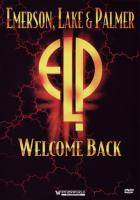 Welcome back | Emerson Lake and Palmer