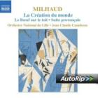 Milhaud: la création du monde