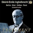 Désiré-Emile Inghelbrecht dirige Berlioz, Bizet, Delibes, Ravel
