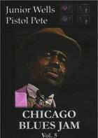 Chicago Blues Jam - Volume 5
