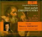 Ainsi Parlait Zarathoustra - Volume 1 : Le Déclin De Zarathoustra