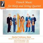 Musique française pour harpe et quatuor à cordes