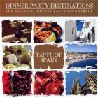 jaquette CD Dinner Party Destination : Taste Of Spain
