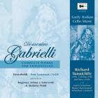 Domenico Gabrielli : Oeuvre complete pour violoncelle - Frescobaldi - Rognoni