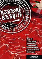 jaquette CD Karaoké basque - chantez les fêtes du Sud-Ouest