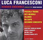 Luca Francesconi | Luca Francesconi (1956-....). Compositeur