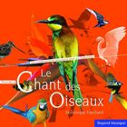 Le chant des oiseaux volume 2