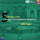 jaquette CD Anthology of the Royal Concertgebouw Orchestra : 1980-1990