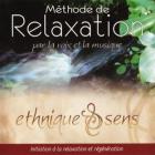 Relaxation par la voix et la musique - initiation à la relaxation et régénération