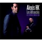 Les affranchis |  Alexis HK (1974-....). Interprète